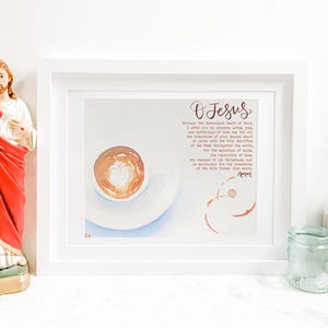 Morning Offering Prayer Catholic PRINTABLE Watercolor Coffee Cup Wall Art Print Devotion O Jesus through the Immaculate Heart of Mary Sacred