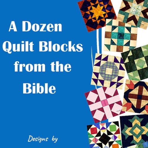 A Dozen Quilt Blocks From the Bible Etsy Canada