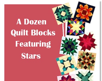 A Dozen STAR quilt block patterns