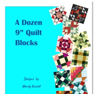 A Dozen 9" Quilt Block Patterns