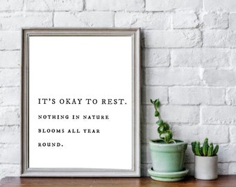 It's Okay to Rest Quote, Nature print, graphic design wall art, Minimalist, Printable