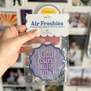 Lavender Car Air Freshener | Funny Quote That Curb Hit Me