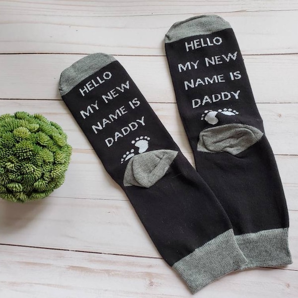 Mens Socks for New Daddy, Hello My New Name is Daddy Socks, Men's Gift, Pregnancy Announcement, Father's Day Gift, Socks for Dad