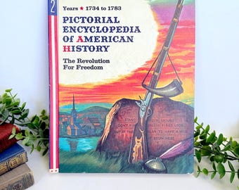 Enciclopedia ilustrada vintage de la historia estadounidense, vol. 2