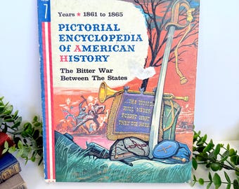 Enciclopedia ilustrada vintage de la historia estadounidense, vol. 7