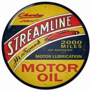 Streamline Motor Oil Round Metal Sign 28 x 28 inches