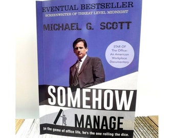 Somehow I Manage - Michael Scott Book - The Office Book - Dunder Mifflin - The Office Gift - Dwight Schrute - Some how I Manage - paper