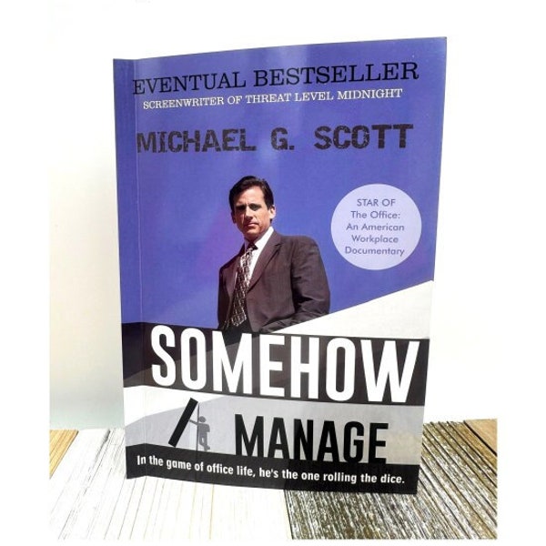 Somehow I Manage - Michael Scott Book - The Office Book - Dunder Mifflin - The Office Gift - Dwight Schrute - Some how I Manage - paper