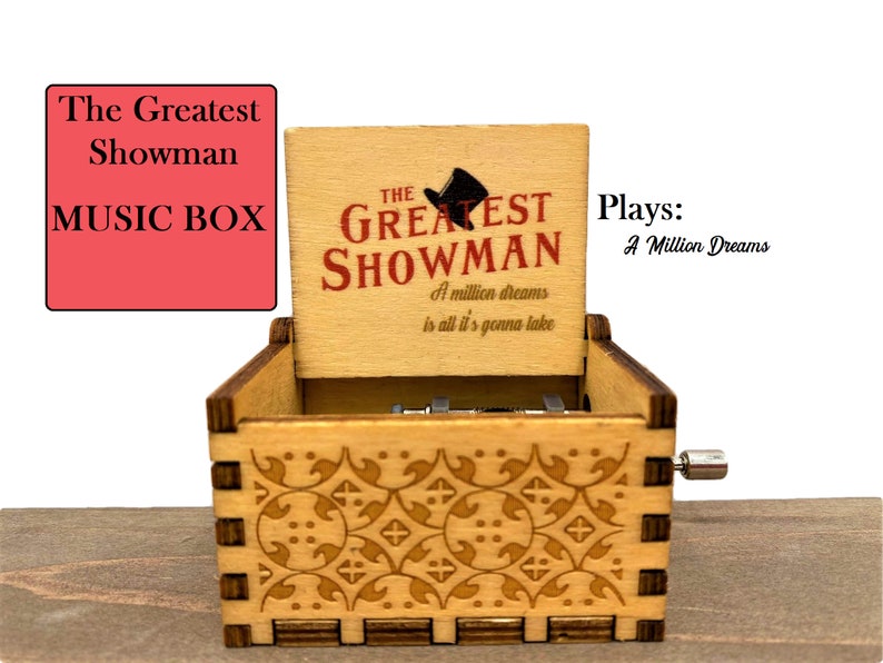The Greatest Showman Music Box - A Million Dreams Music Box - Greatest Showman gifts - Musical - Hugh Jackman - Custom Music Box - Barnum 