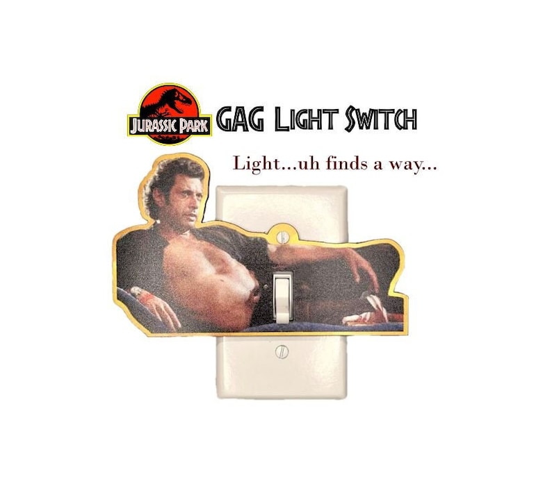 Jurassic Park Light Switch Cover Gag Gift Ian Malcolm Life Finds a way Funny light switch cover funny gag gift white elephant image 1