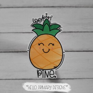 Lookin’ Pine vinyl waterproof sticker
