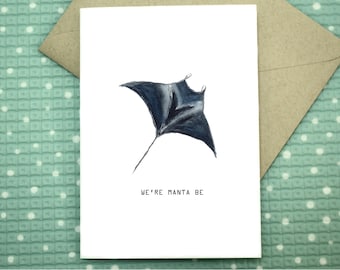 Nous sommes Manta Be - Carte de voeux d'anniversaire de raie manta océan