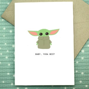 Baby Yoda Best - Star Wars Greeting Card