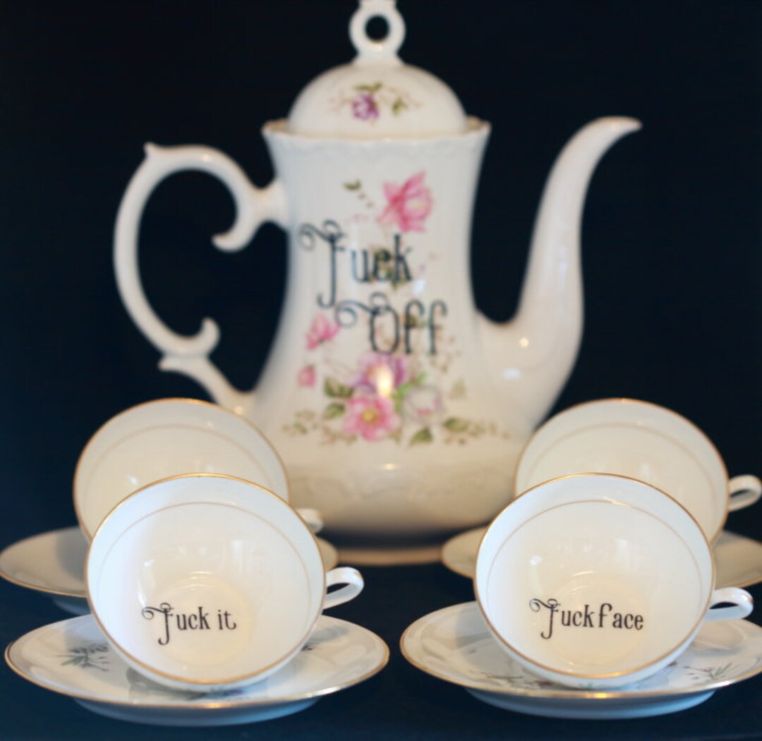 Vulgar Tea Cups Fuck off Tea Set Funny Tea Gift Unique Etsy