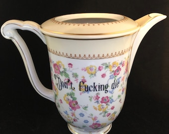 Vase français drôle, Dont Fucking Die, vaisselle grossière, porcelaine vintage, uniq