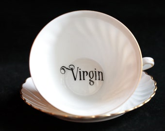 Vulgar Tea Cup - Virgin - Funny Upcycled Gift - Unique Tea Lovers Tea Cup- Not Vinyl- Swear Tea Cup - wedding - lgbtq