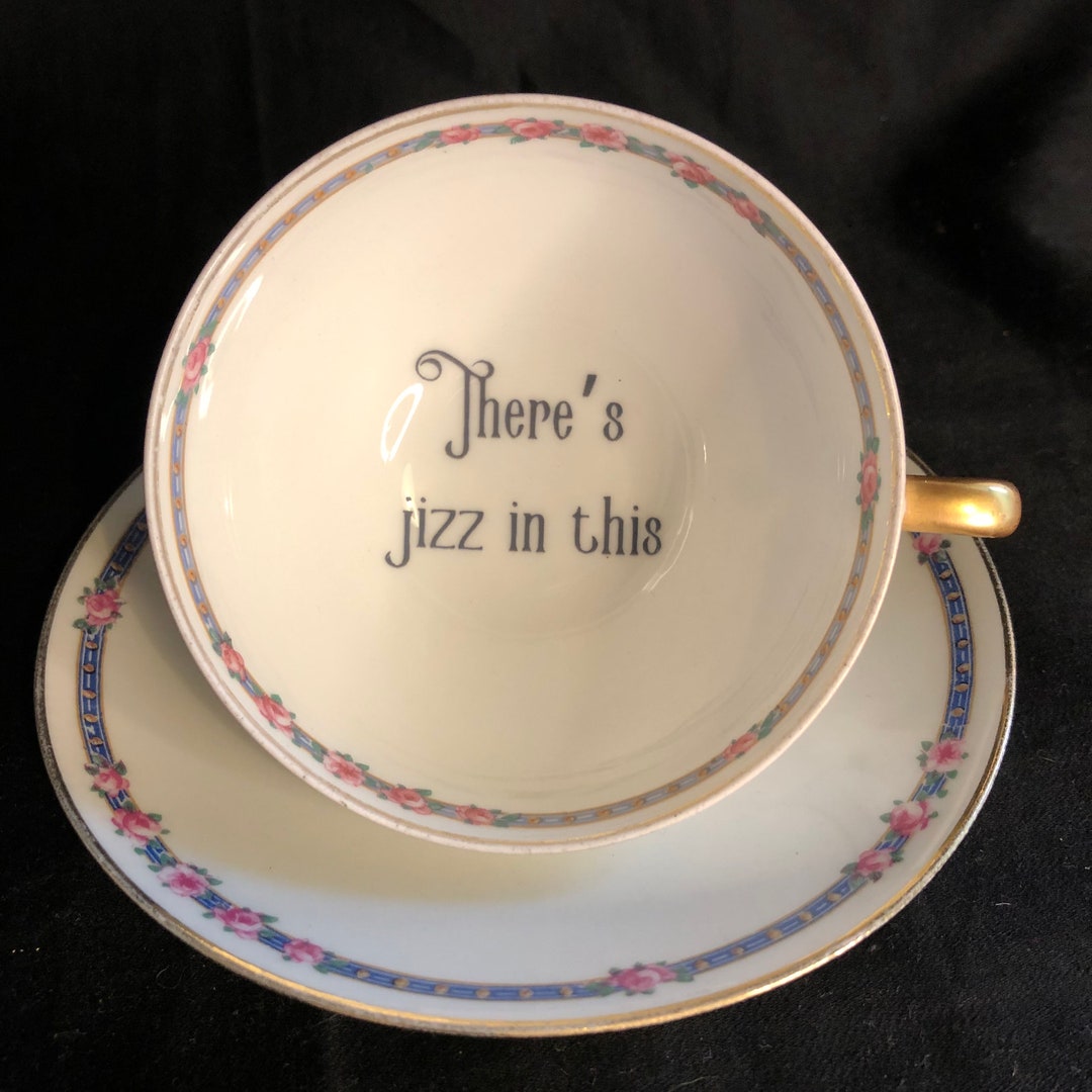 Vulgar Tea Cup There's Jizz in This Vintage Rude Etsy