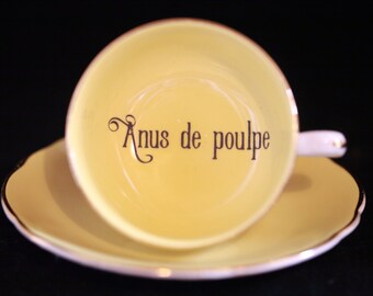 Funny Tea Cup -  Anus de Poulpe -  Vintage Rude Unique Gift - Upcycled Insult Cup - Rude Birthday - Swear teacup - tasse jurons d'insulte