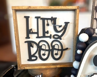 Hey Boo Sign / Fall Halloween themed decor / Wood Signs / Accent Decor / Halloween Tiered Tray/ Ghost Themed Decor
