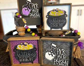 Witches Brew and Pick Your Poison Signs / Fall Halloween themed decor / Wood Signs / Accent Decor / Halloween Tiered Tray/ Witch Theme Decor