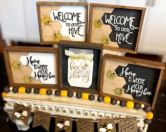 BEE SIGNS / Spring Summer decor / Wood Sign / Bee Honey Tiered Tray / Home is Where Your Honey Bee/Be Sweet Like Honey / Welcome to Our Hive