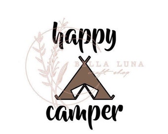 happy camper with tent svg file, png, jpg
