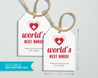 May include: Two white gift tags with red hearts and the text "world's best nurse". The tags are 6.35 cm tall and 4.45 cm wide. The text "Thank you for all you do! Love, Cassie." is printed below the heart on each tag.