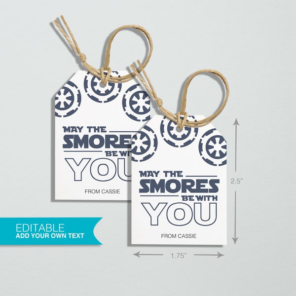 May the Smores Be With You Gift Tags - Editable Template, Star Wars Gift Tags, Printable Gift Tags, May the 4th tag, Printable