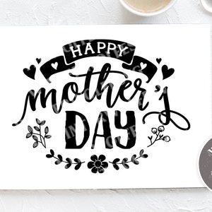 Happy mother&#39;s day SVG cut file  - commercial use svg dxf png eps