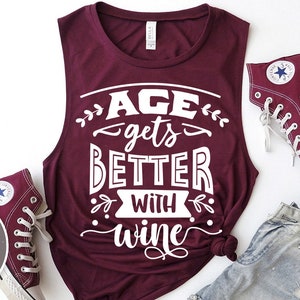 Age gets better with wine SVG cut file  - commercial use svg dxf png eps