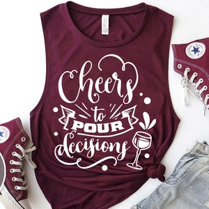 Cheers to pour decisions SVG cut file  - commercial use svg dxf png eps