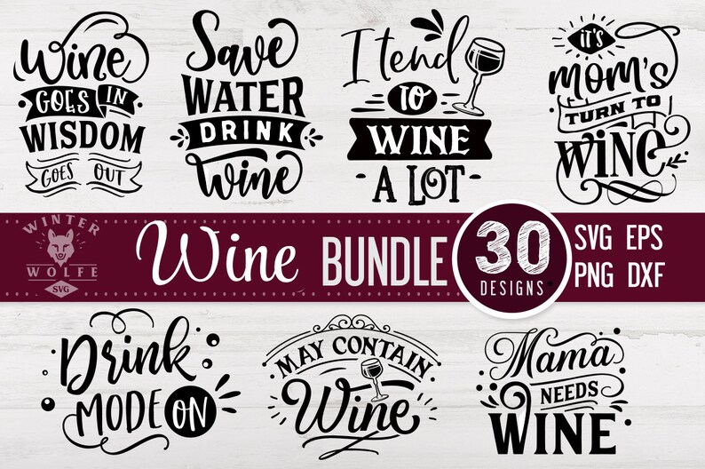 Download Wine bundle 30 designs SVG cut file commercial use svg dxf ...