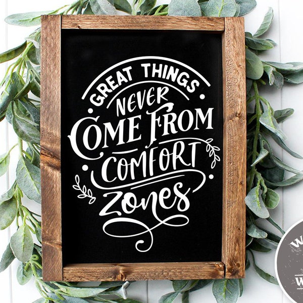 Great never come from comfort zones SVG cut file  - commercial use svg dxf png eps