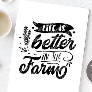 Life is better in the farm SVG cut file  - commercial use svg dxf png eps