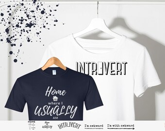 Socially Awkward Introvert T-Shirt, Funny Sarcastic Tee