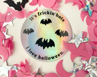 It's Frickin' Bats Sticker
