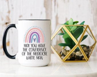 Feministisch cadeau, mokken voor vrouwen, grappige mok, mag je het vertrouwen hebben van een middelmatige blanke man. Feministische Af-mokken, Women First, Gift Mu