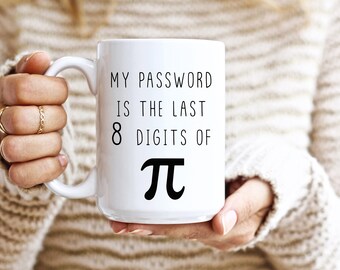 Funny Pi Day Mug, Pi Day gift, Funny Math Mug, Math Gift, Math Nerd Gift, Math Geek Gift, Math Professor Mug, Math Coffee Mug, Math