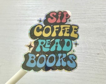 Sip & Read | Waterproof Vinyl Decal Stickers