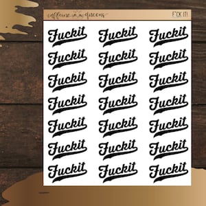 F*cks It Planning Stickers