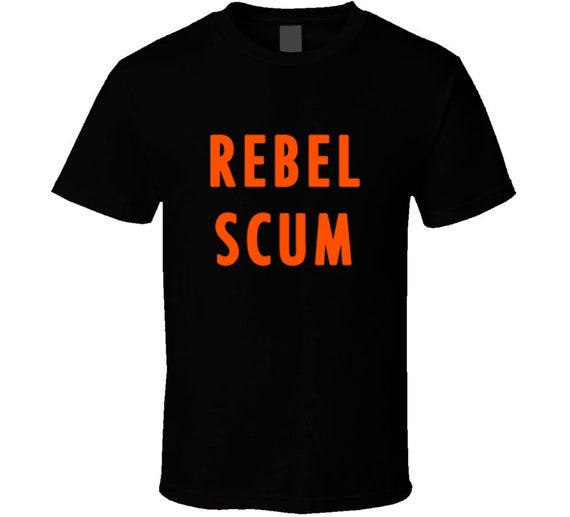 rebel scum shirt