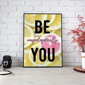 Be Yourself | Printable Poster | Your Are Unique | Digital Download