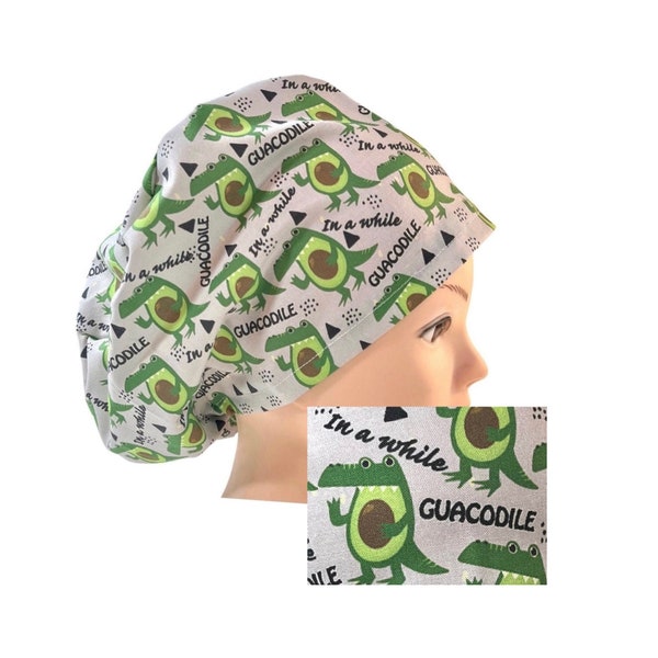 In a while Guacodile -Scrub cap | satin lined option | funny scrub hat  | women’s euro  style hat with adjustable toggle, ponytail, men’s