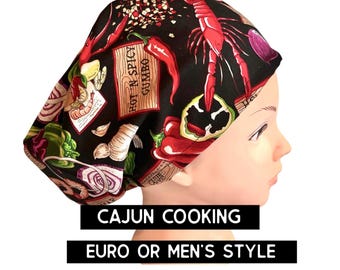Cajun cooking scrub hat | satin lined option |cooking scrub cap | euro style with adjustable toggle or men’s style | food