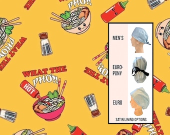 What the Pho? scrub cap |Funny scrub hat. Satin lined option. Euro with toggle, pony with ties or men’s styles