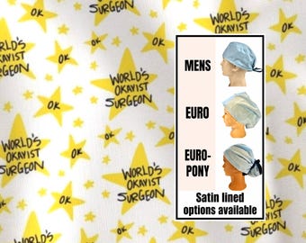 Cirujano más "OKay" del mundo: Gorro quirúrgico divertido. Opciones con forro de satén.