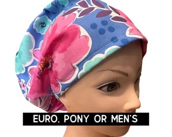 Bright floral scrub cap | satin lined option | euro with adjustable toggle, euro-pony with ties or men’s style