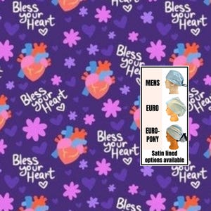 Bless your heart- funny scrub hat | satin lined options