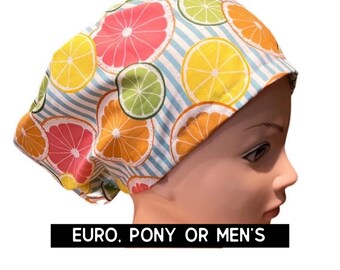 Scrub hat- citrus fruit | orange slices | euro with adjustable toggle, euro-pony with ties, or  men’s style | satin lined option