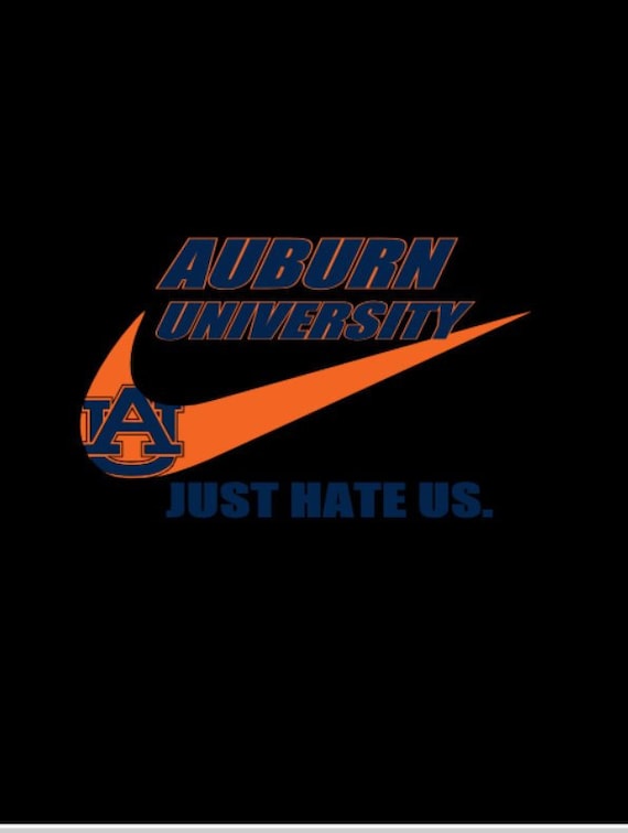 Download Auburn university just hate us auburn tigers nike svg | Etsy